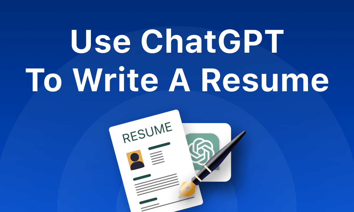 Chat GPT for Resume - A Powerful Tool