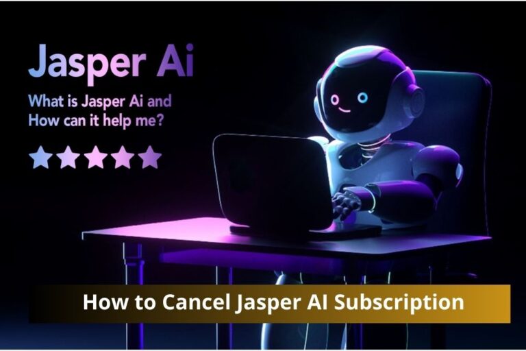 How to Cancel Jasper AI Subscription Seamlessly