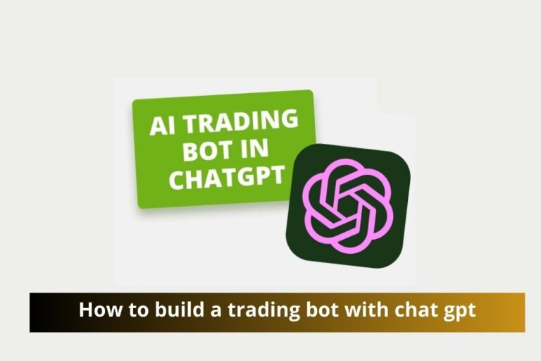 How to build a trading bot with chat gpt